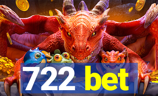 722 bet